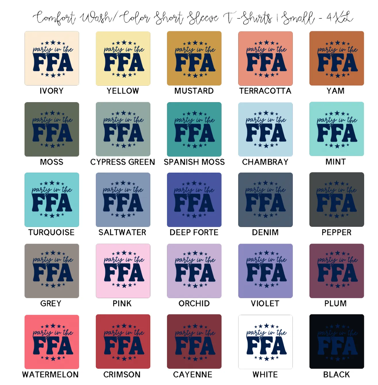 Party in the FFA ComfortWash/ComfortColor T-Shirt (S-4XL) - Multiple Colors!